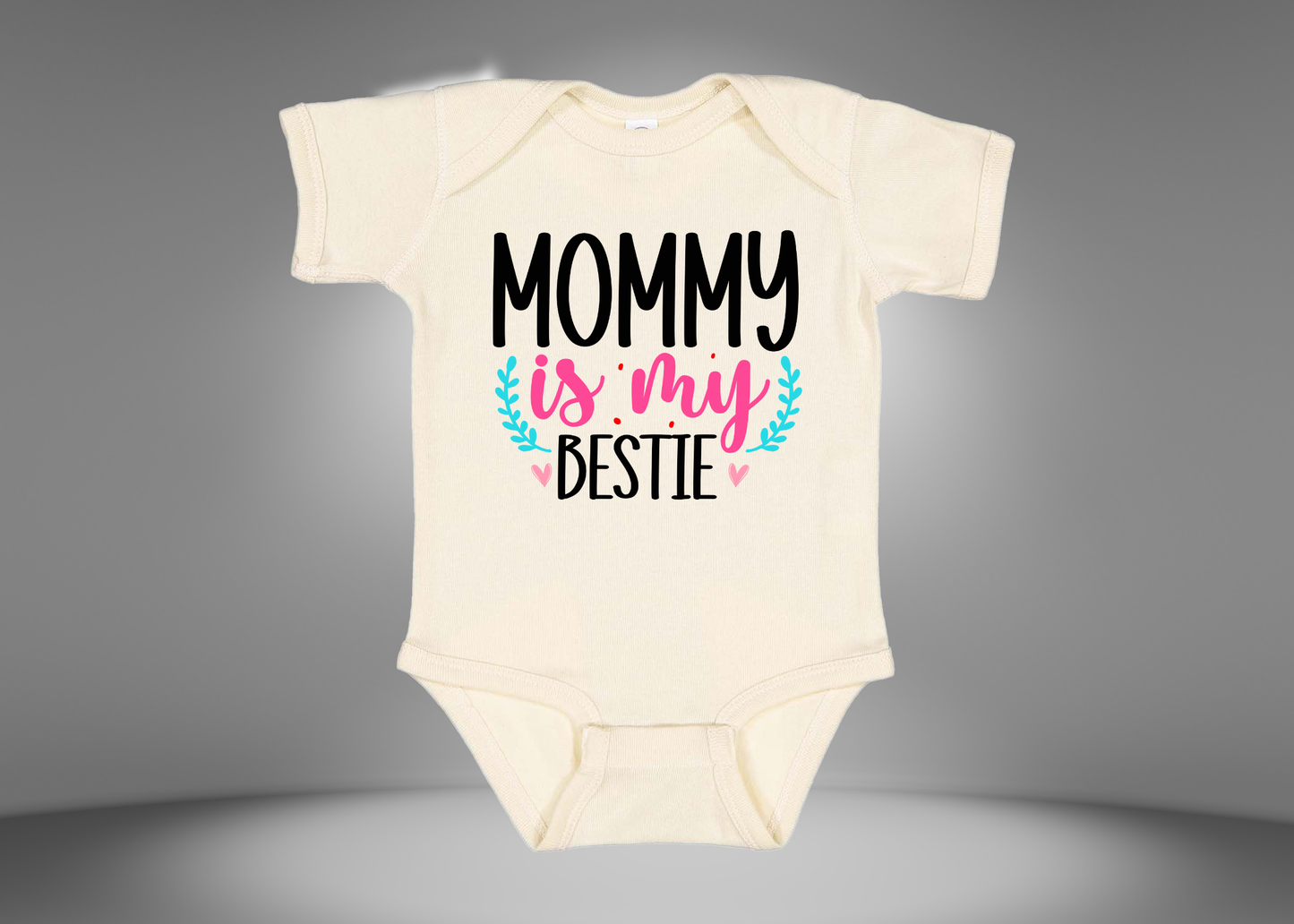 Mommy Is My Bestie Rib Bodysuit Onesies