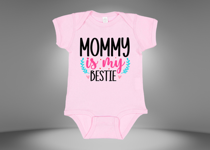 Mommy Is My Bestie Rib Bodysuit Onesies