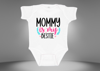 Mommy Is My Bestie Rib Bodysuit Onesies