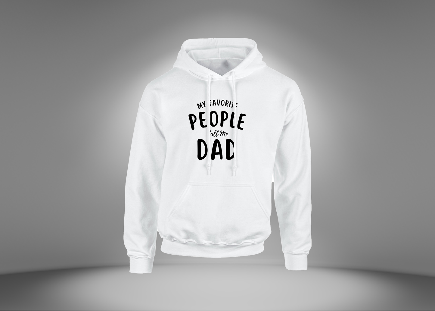 My Favorite People Call Me Dad Hoodie