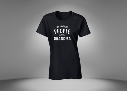 My Favorite People Call Me Grandma Women's T-Shirt