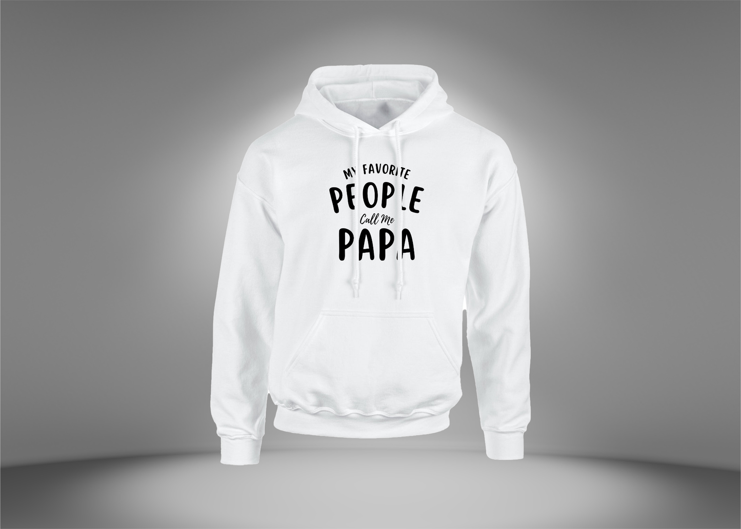 My Favorite People Call Me Papa Hoodie