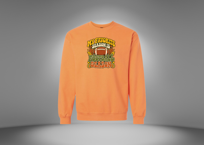 My Favorite Season is Football Season Sweatshirt