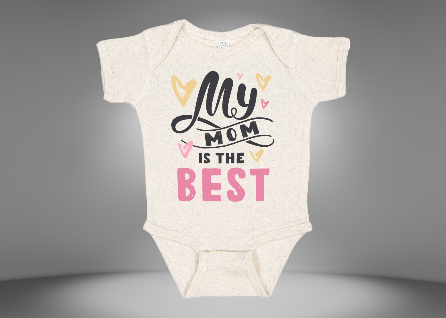 My Mom is The Best Rib Bodysuit Onesies