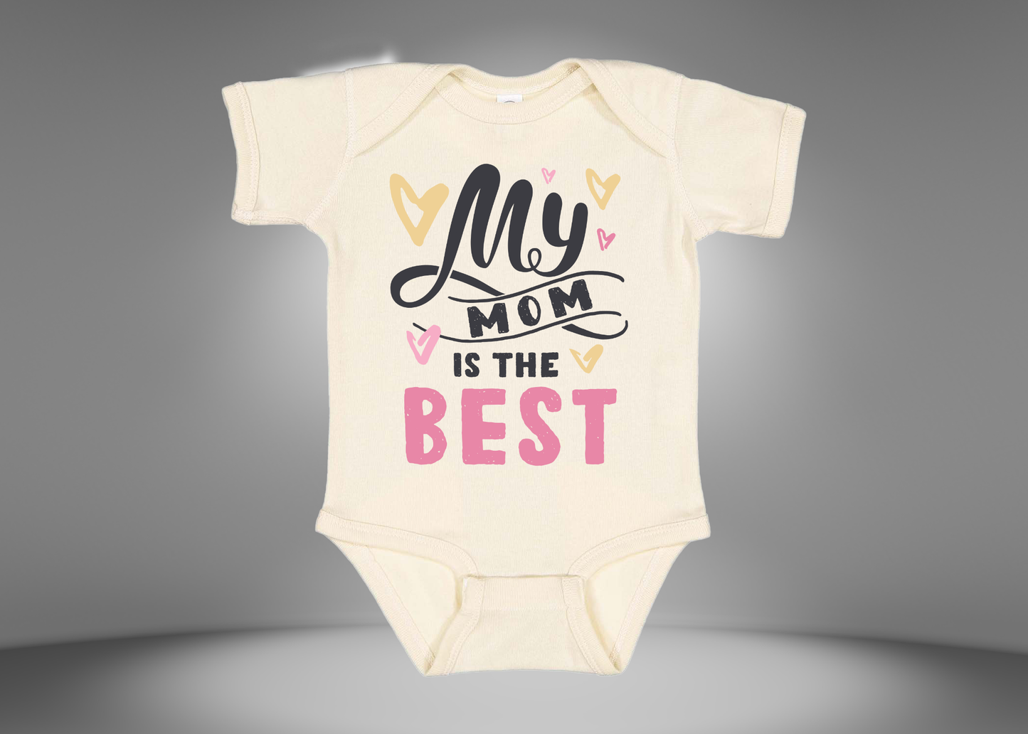 My Mom is The Best Rib Bodysuit Onesies