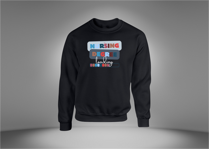 Nurse Degree Loading Sweatshirt