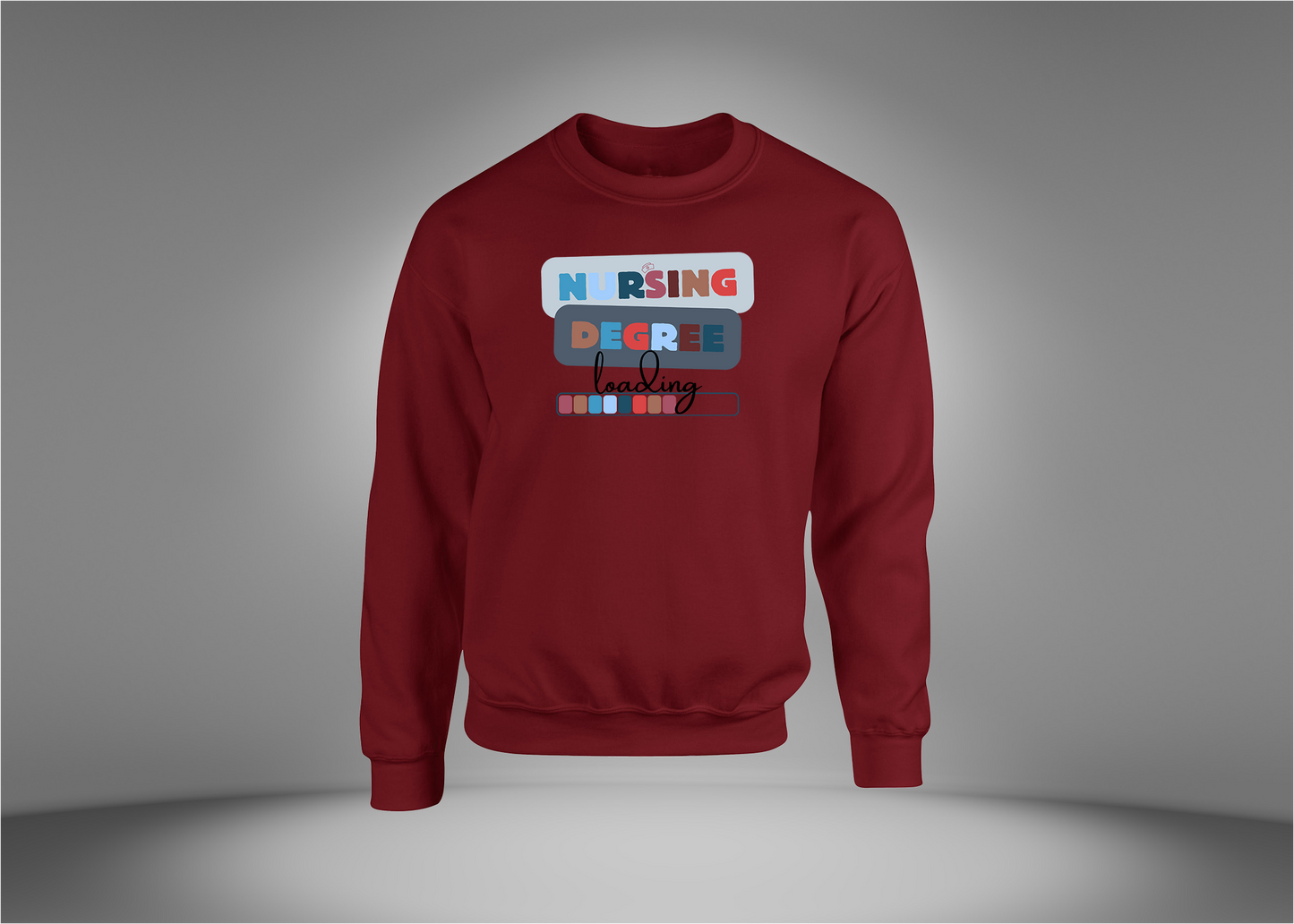 Nurse Degree Loading Sweatshirt
