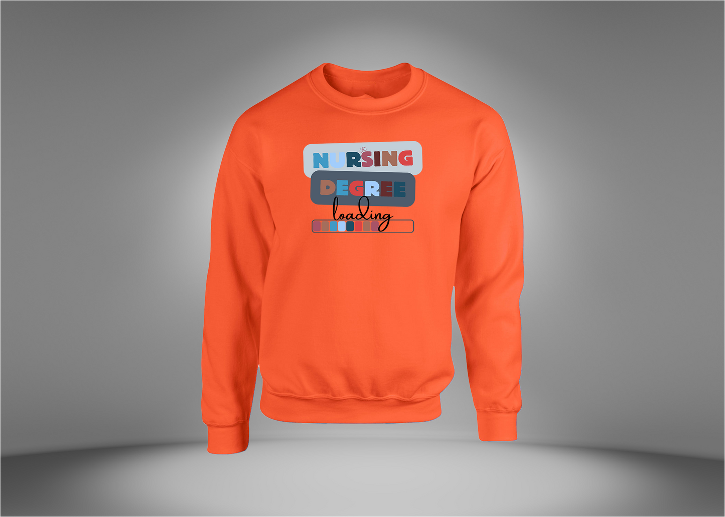 Nurse Degree Loading Sweatshirt