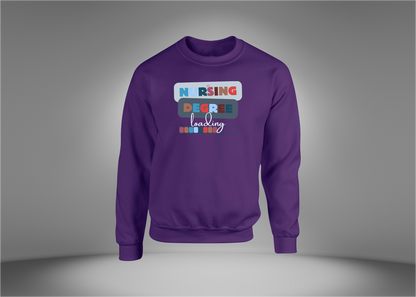 Nurse Degree Loading Sweatshirt