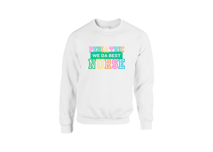 Pediatric Nurse Sweatshirt