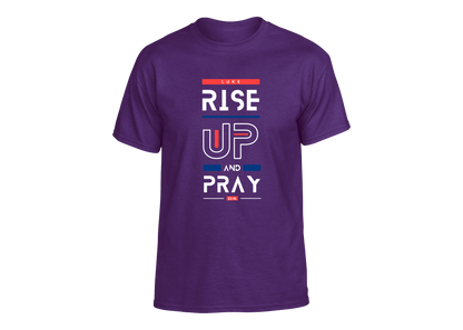 Rise Up and Pray Unisex T-Shirt