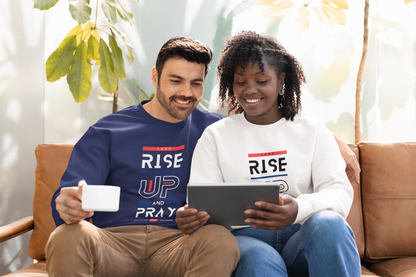 Rise Up and Pray Sweatshirt