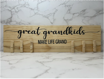 Great-grandkids: Make Life Grand Wood Sign