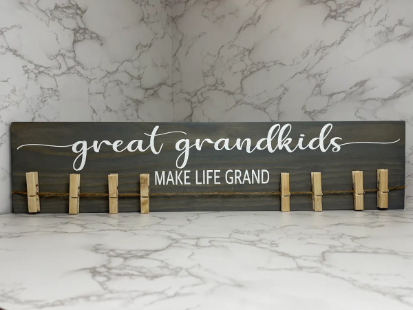 Great-grandkids: Make Life Grand Wood Sign