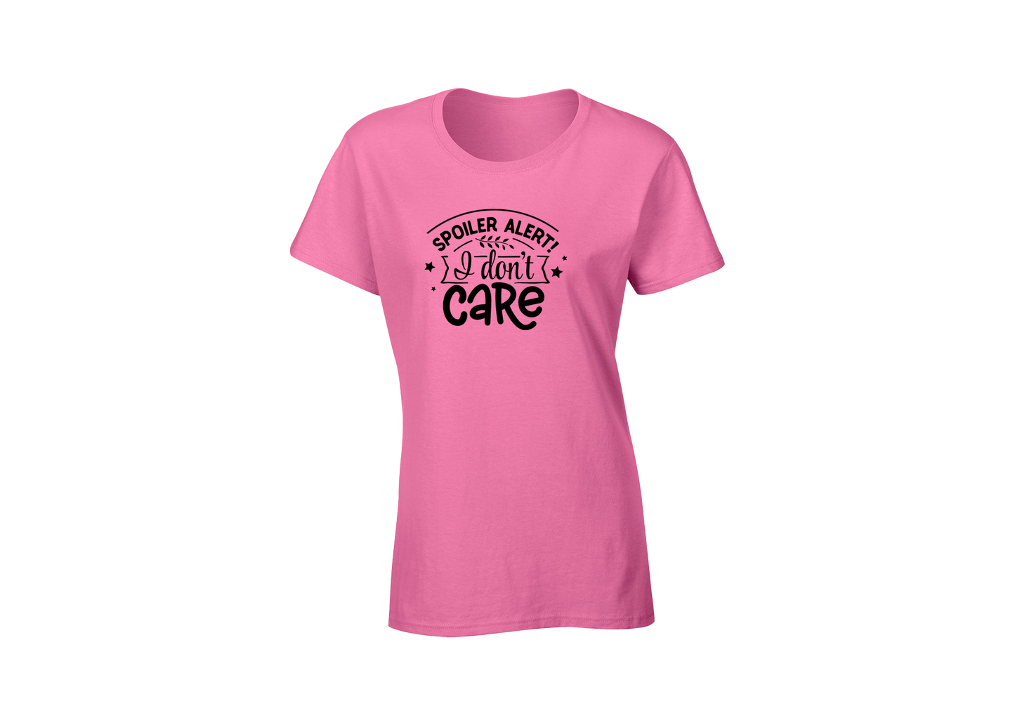 Spoiler Alert! I Don't Care Women's T-Shirt