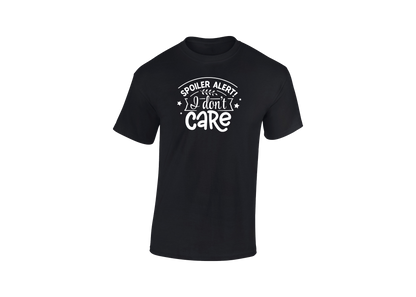 Spoiler Alert! I Don't Care Men's T-Shirt