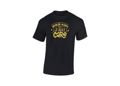 Spoiler Alert! I Don't Care Men's T-Shirt