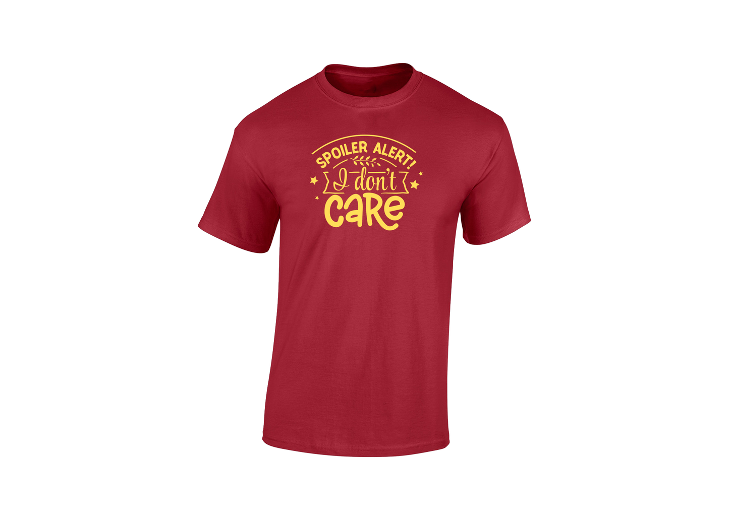 Spoiler Alert! I Don't Care Men's T-Shirt