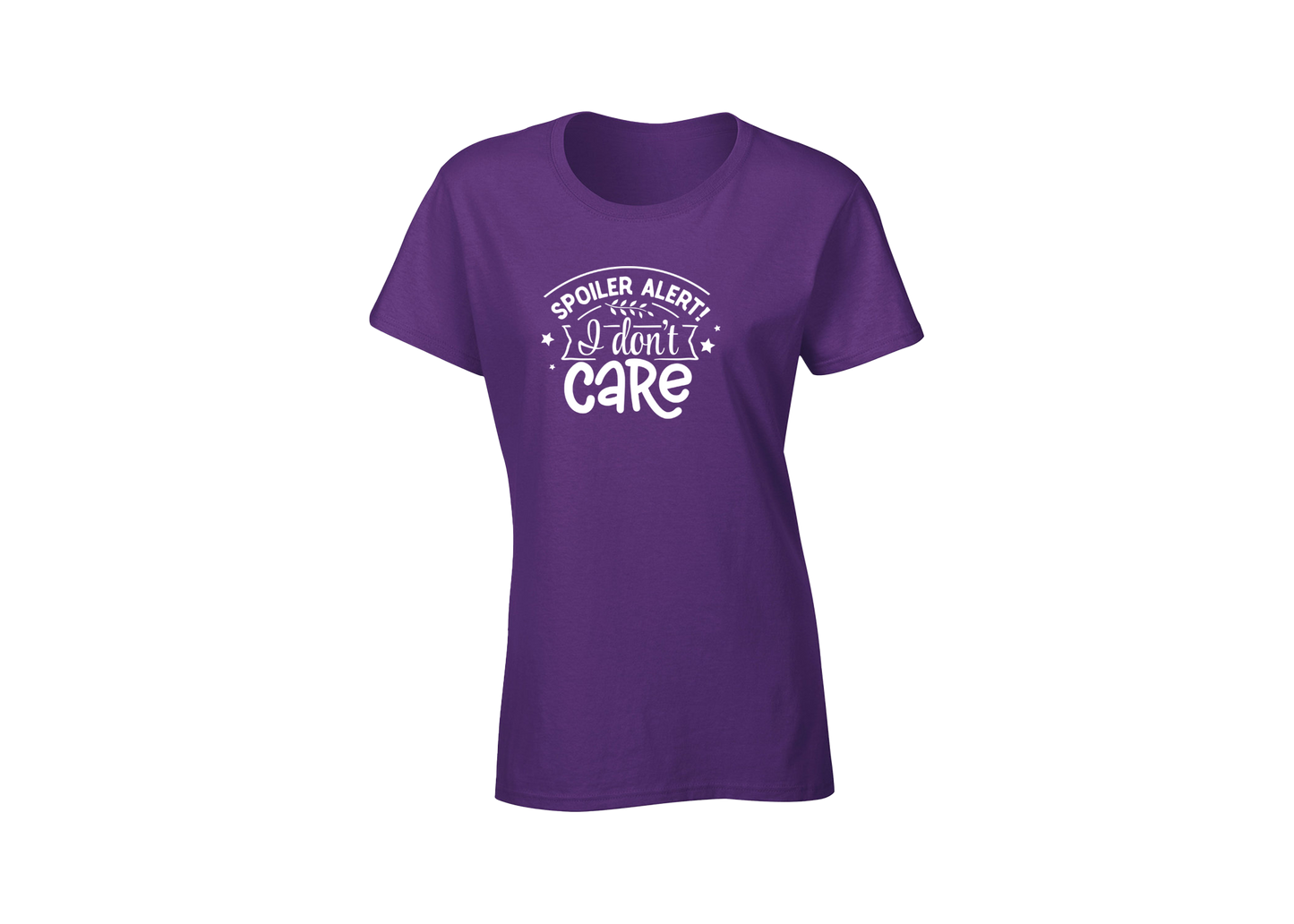 Spoiler Alert! I Don't Care Women's T-Shirt