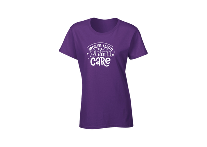 Spoiler Alert! I Don't Care Women's T-Shirt