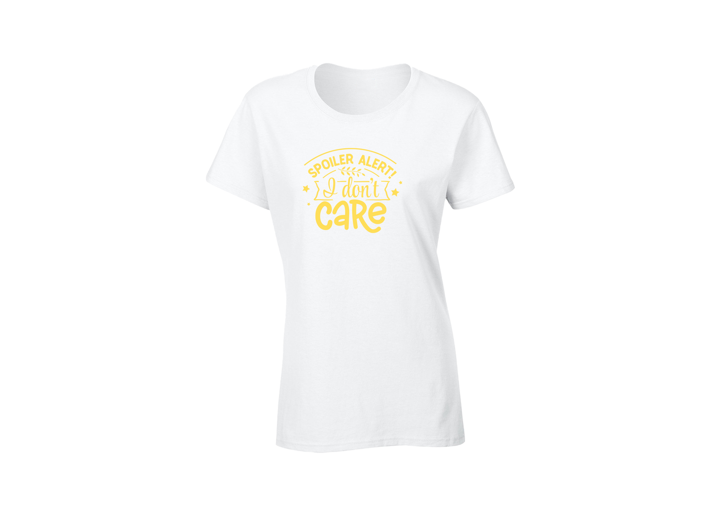 Spoiler Alert! I Don't Care Women's T-Shirt