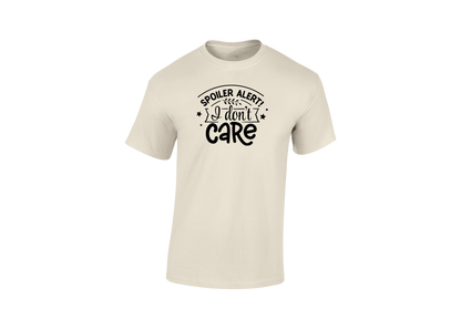 Spoiler Alert! I Don't Care Men's T-Shirt