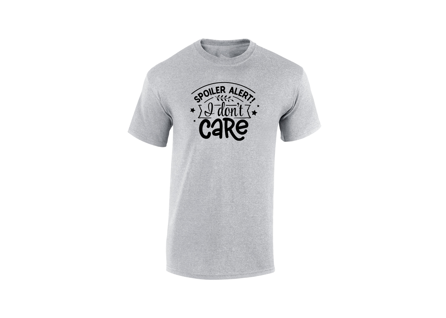 Spoiler Alert! I Don't Care Men's T-Shirt