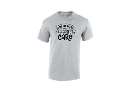 Spoiler Alert! I Don't Care Men's T-Shirt