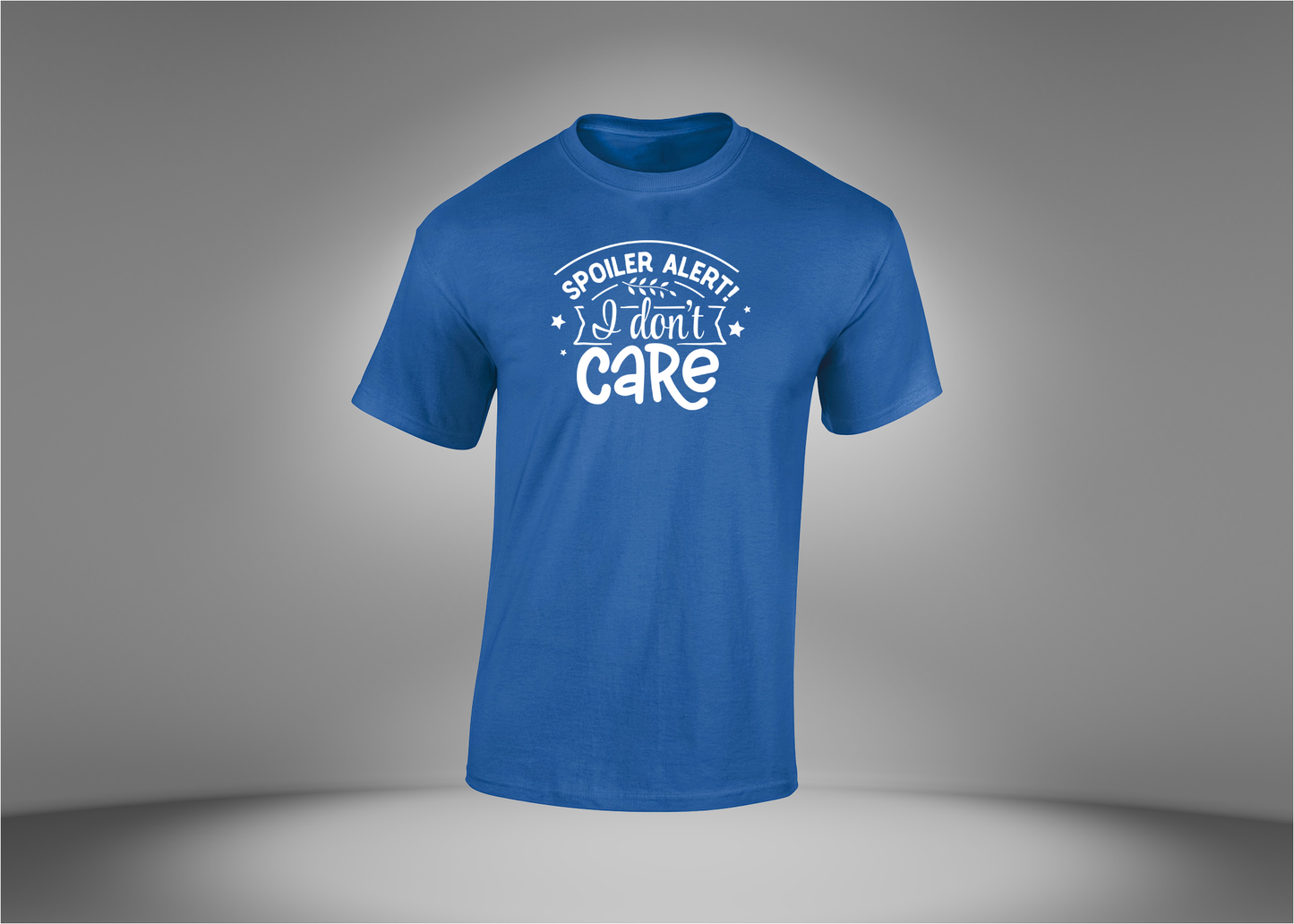 Spoiler Alert! I Don't Care Men's T-Shirt