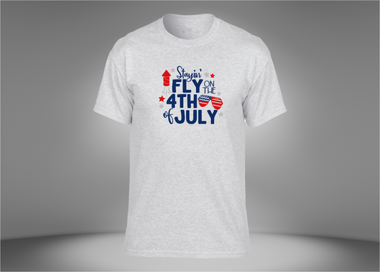 Stayin Fly on The 4th of July Unisex T-Shirt