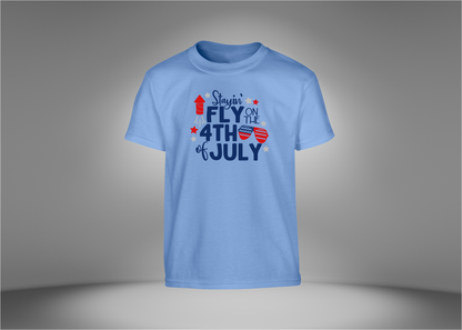 Stayin Fly on The 4th of July Youth T-Shirt