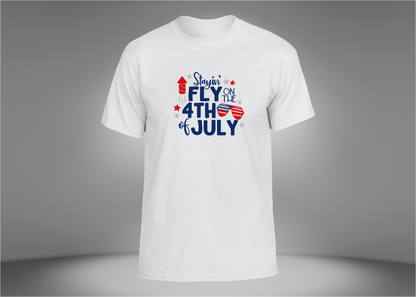 Stayin Fly on The 4th of July Unisex T-Shirt