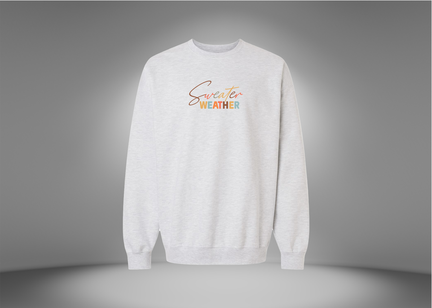 Sweater Weather Sweatshirt