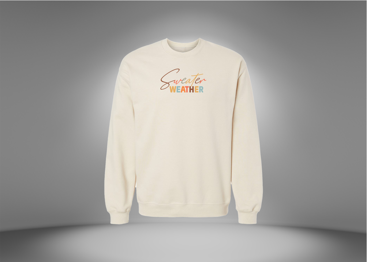 Sweater Weather Sweatshirt
