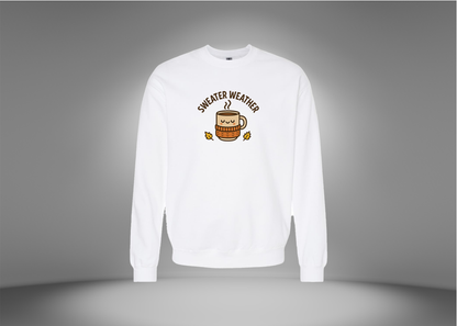 Sweater Weather Sweatshirt