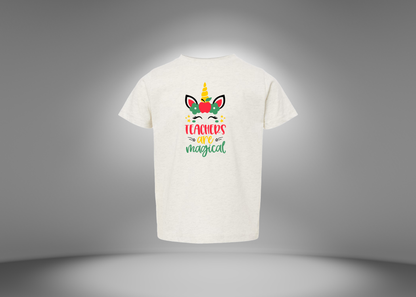 Teachers are Magical Toddler T-Shirt