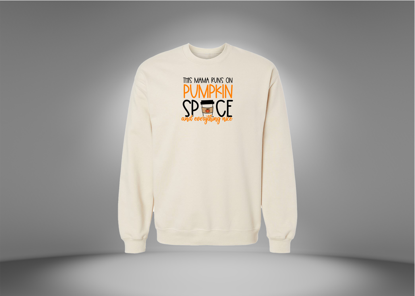 This Mama Runs on Pumkin Spice Sweatshirt