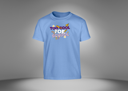 Too Cool For School Youth T-Shirt