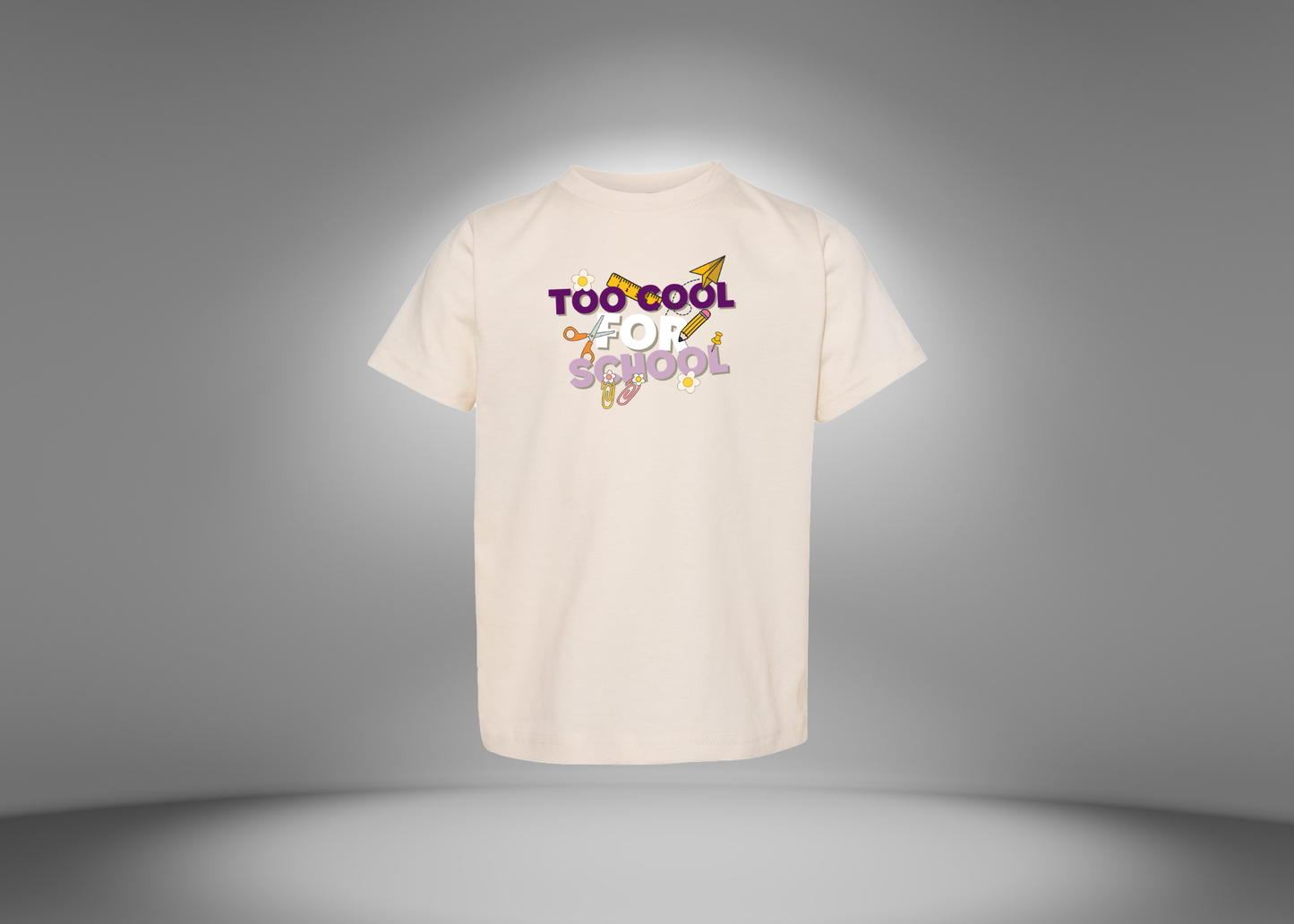 Too Cool For School Toddler T-Shirt